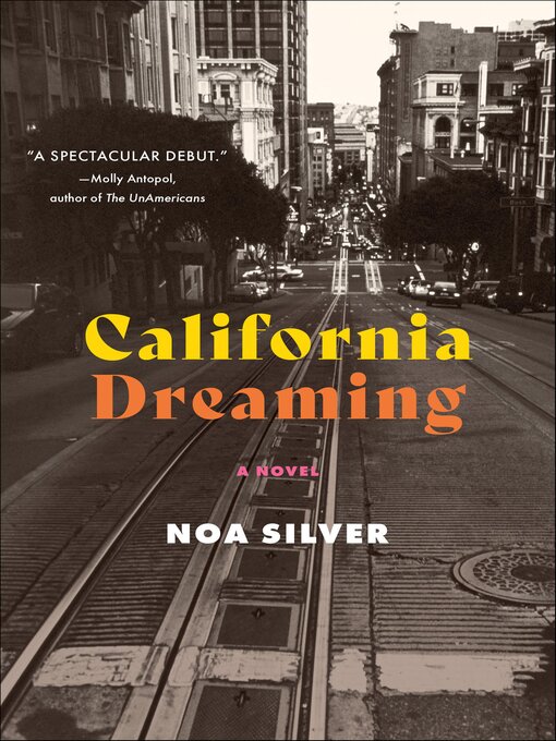 Title details for California Dreaming by Noa Silver - Available
